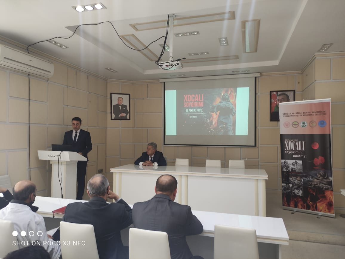 25 февраля В Институте почвоведения и агрохимии НАНА состоялось памятное мероприятие, посвященное 30-летию Ходжалинского геноцида.